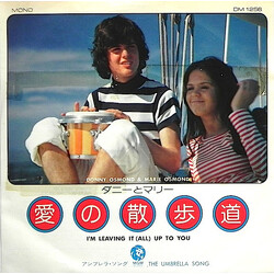 Donny & Marie Osmond I'm Leaving It (All) Up To You USED VINYL 7INCH SINGLE MONO