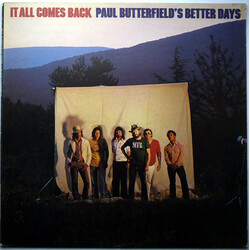 Paul Butterfield's Better Days It All Comes Back Vinyl LP USED