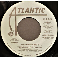 The Manhattan Transfer This Independence USED VINYL 7INCH 45 RPM PROMO STEREO