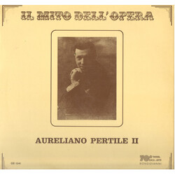 Aureliano Pertile Il Mito Dell'Opera Vinyl LP USED
