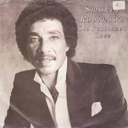 Smokey Robinson Old Fashioned Love Vinyl 7" USED