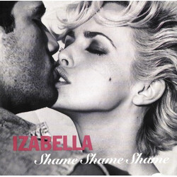 Izabella Shame Shame Shame USED VINYL 7INCH 45 RPM SINGLE STEREO