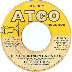 The Persuaders Thin Line Between Love & Hate / Thigh Spy VINYL 7" USED