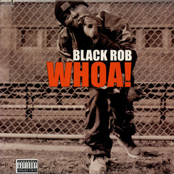 Black Rob Whoa! VINYL 12" USED