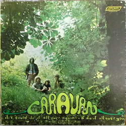 Caravan If I Could Do It All Over Again, I'd Do It All Over You Vinyl LP USED