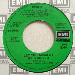 Kwick Let This Moment Be Forever USED VINYL 7INCH 45 RPM