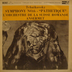 Pyotr Ilyich Tchaikovsky / Ernest Ansermet / L'Orchestre De La Suisse Romande Symphony No. 6 - "Pathetique" Vinyl LP USED