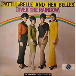 Patti LaBelle And The Bluebells Over The Rainbow Vinyl LP USED