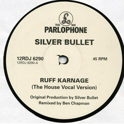 Silver Bullet Ruff Karnage USED VINYL 12INCH 45 RPM SINGLE PROMO