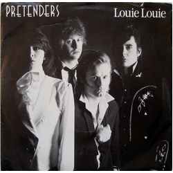 The Pretenders Louie Louie Vinyl 7" USED