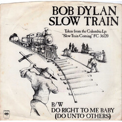 Bob Dylan Slow Train USED VINYL 7INCH 45 RPM PROMO