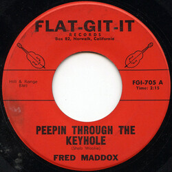 Fred Maddox Peepin' Through The Keyhole / Truck Drivin' Man Vinyl 7" USED