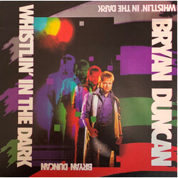 Bryan Duncan Whistlin' In The Dark Vinyl LP USED