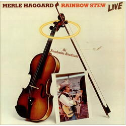 Merle Haggard Rainbow Stew / Live At Anaheim Stadium Vinyl LP USED