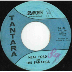 Neal Ford & The Fanatics All I Have To Do Is Dream / Searchin' Vinyl 7" USED