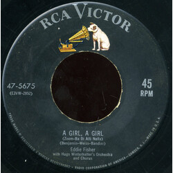 Eddie Fisher A Girl, A Girl (Zoom-Ba Di Alli Nella) / Anema E Core (With All My Heart And Soul) USED VINYL 7INCH 45 RPM