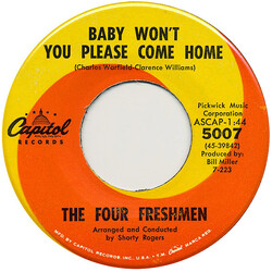 The Four Freshmen Baby Won't You Please Come Home USED VINYL 7INCH 45 RPM SINGLE