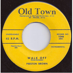 Preston Brown (2) Walk Off / Walk On USED VINYL 7INCH 45 RPM SINGLE