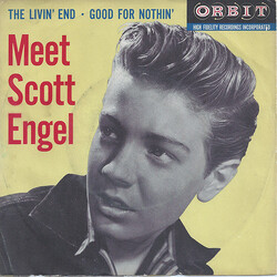 Scott Engel The Livin' End / Good For Nothin' USED VINYL 7INCH 45 RPM SINGLE
