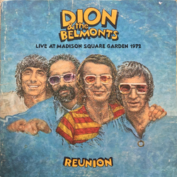 Dion & The Belmonts Live At Madison Square Garden 1972 (Reunion) Vinyl LP USED