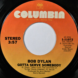 Bob Dylan Gotta Serve Somebody USED VINYL 7INCH 45 RPM SINGLE STYRENE