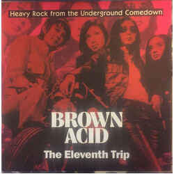 Various Brown Acid: The Eleventh Trip (Heavy Rock From the Underground Comedown) Vinyl LP USED