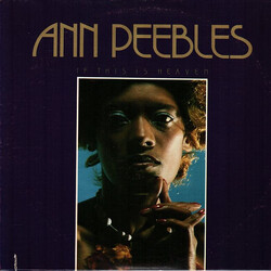 Ann Peebles If This Is Heaven Vinyl LP USED