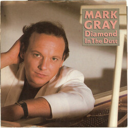 Mark Gray (4) Diamond In The Dust USED VINYL 7INCH 45 RPM STYRENE