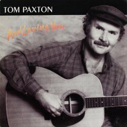 Tom Paxton And Loving You Vinyl LP USED
