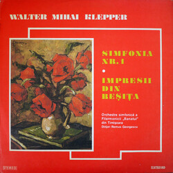 Walter Mihai Klepper / Orchestra simfonică a Filarmonicii „Banatul” din Timișoara / Remus Georgescu Simfonia Nr.1 / Impresii Din Reșița Vinyl LP USED
