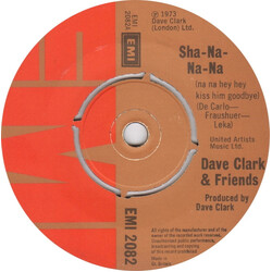 Dave Clark & Friends Sha-Na-Na-Na (Na Na Hey Hey Kiss Him Goodbye) USED VINYL 7INCH 45 RPM SINGLE