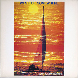 John Kaizan Neptune West Of Somewhere Vinyl LP USED