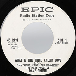 Dave Grusin What Is This Thing Called Love USED VINYL 7INCH 45 RPM PROMO