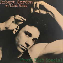 Robert Gordon (2) / Link Wray Fresh Fish Special Vinyl LP USED