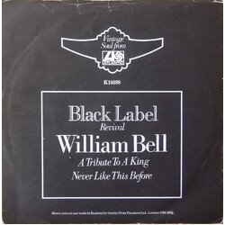 William Bell A Tribute To A King USED VINYL 7INCH 45 RPM SINGLE REISSUE