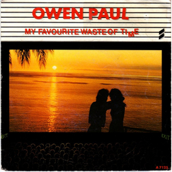 Owen Paul My Favourite Waste Of Time Vinyl 7" USED