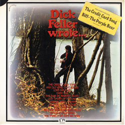 Dick Feller Dick Feller Wrote... Vinyl LP USED