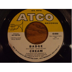 Cream (2) Badge / What A Bringdown USED VINYL 7INCH 45 RPM