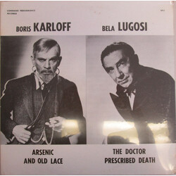 Boris Karloff / Bela Lugosi Arsenic And Old Lace / The Doctor Prescribed Death Vinyl LP USED