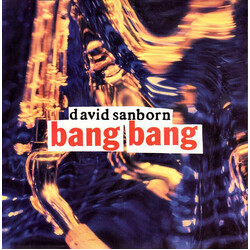 David Sanborn Bang Bang VINYL 7" USED