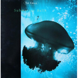 The Chills Submarine Bells Vinyl LP USED
