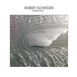 Robert Schröder Floating Music Vinyl LP USED