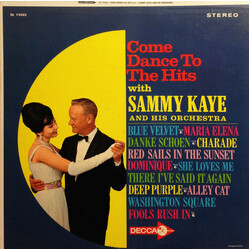 Sammy Kaye And His Orchestra Come Dance To The Hits With Sammy Kaye And His Orchestra Vinyl LP USED