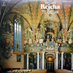 Anton Reicha / Kühn Mixed Choir / Pavel Kühn / The Prague Symphony Orchestra / Václav Smetáček Te Deum Vinyl LP USED