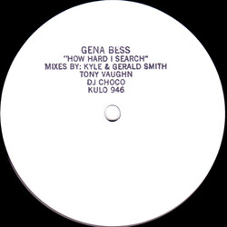 Geena Bess How Hard I Search USED VINYL 12INCH 33 S RPM WHITE LABEL