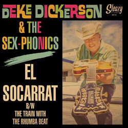 Deke Dickerson / The Sex-Phonics El Socarrat USED VINYL 7INCH 45 RPM