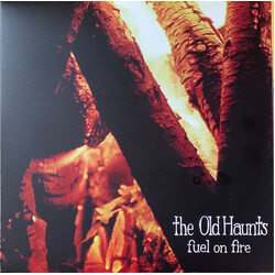 The Old Haunts Fuel On Fire Vinyl LP USED