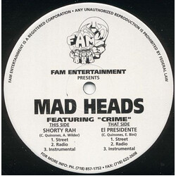 Mad Heads (2) / "Crime" Shorty Rah / El Presidente VINYL 12" USED