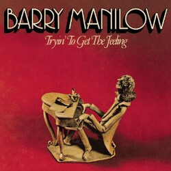 Barry Manilow Tryin' To Get The Feeling Vinyl LP USED