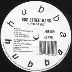 BBR Streetgang Loyal To You VINYL 12" USED